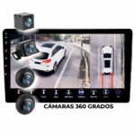 Radio Android 9″ versión 13 ,2 RAM , resolución 4K + Kit 4 cámaras 360°